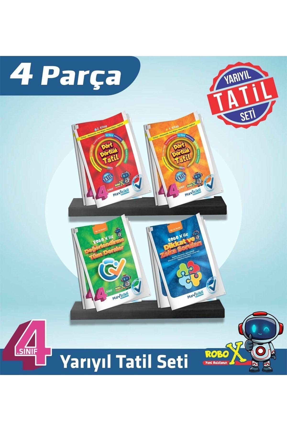 4.sınıf Dört X Dörtlük Sömestr Yarı Yıl Tatil Kitabı 2024-2025 Yeni Müfredat